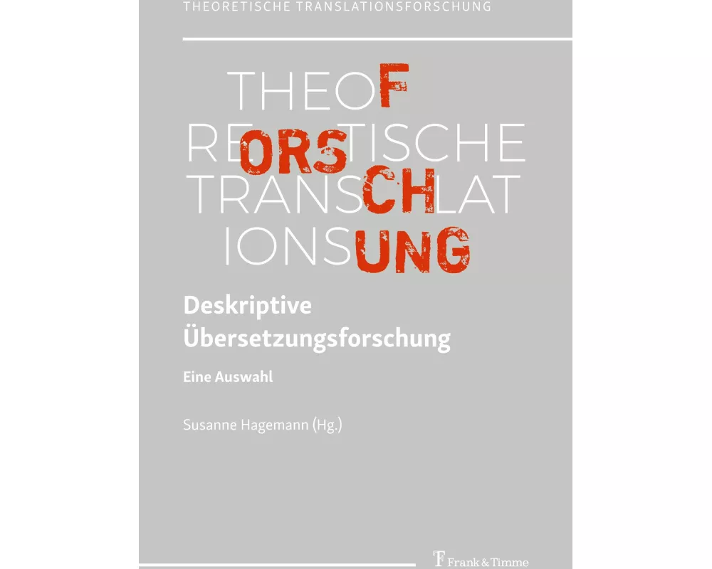 Deskriptive Übersetzungsforschung
