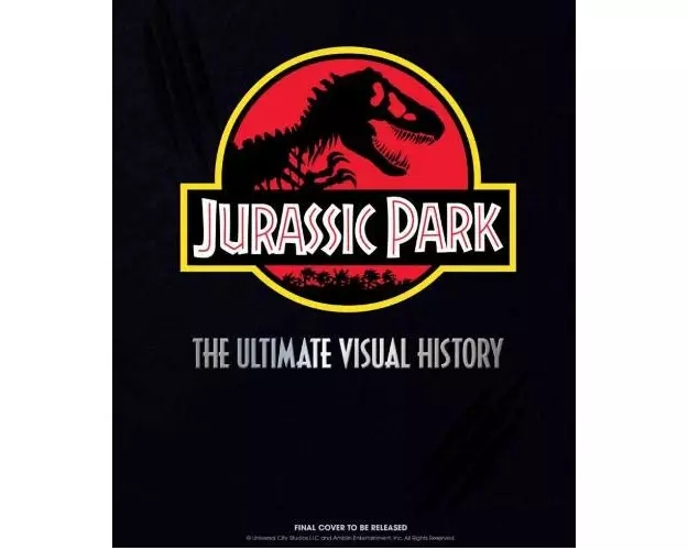 Jurassic Park: The Ultimate Visual History