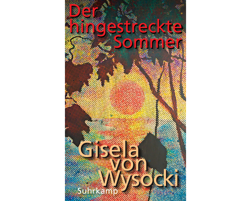 Der hingestreckte Sommer