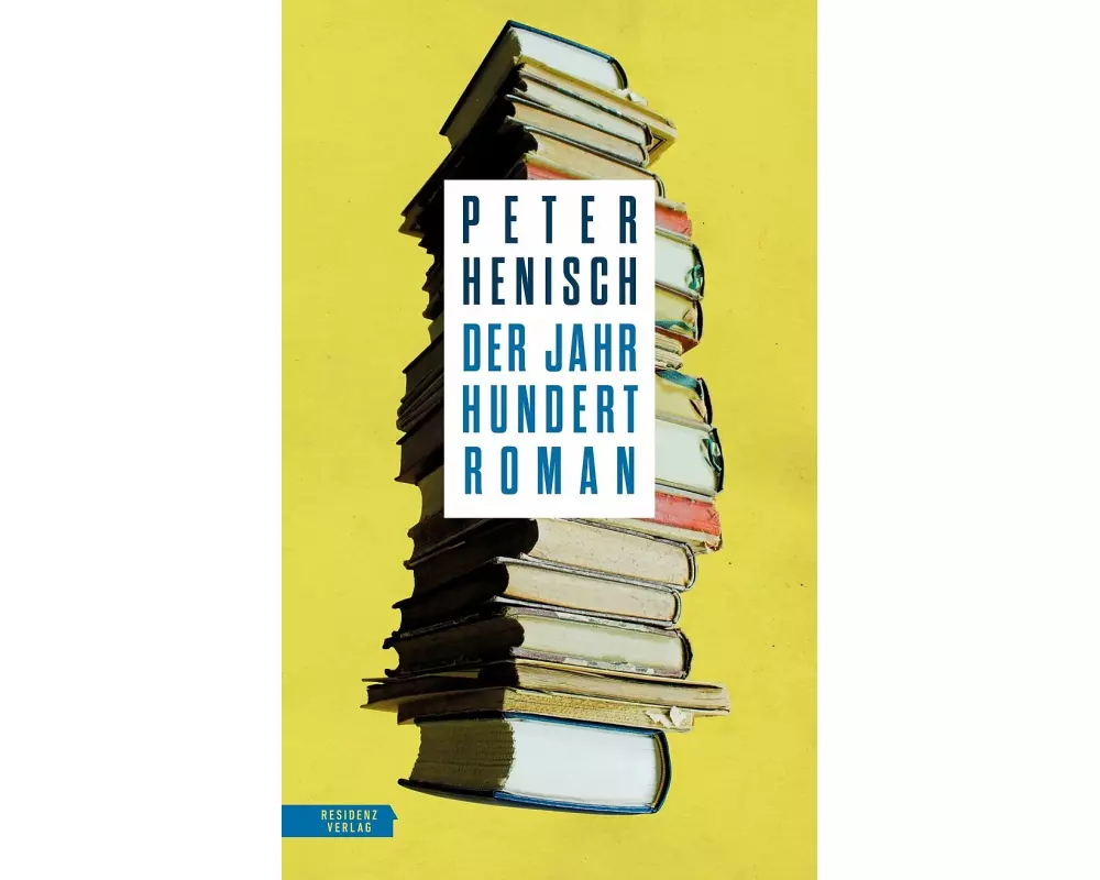 Der Jahrhundertroman