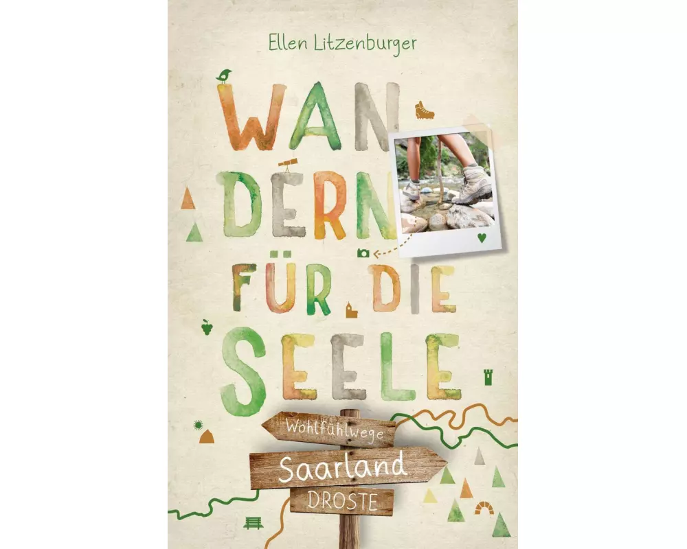 Saarland. Wandern für die Seele