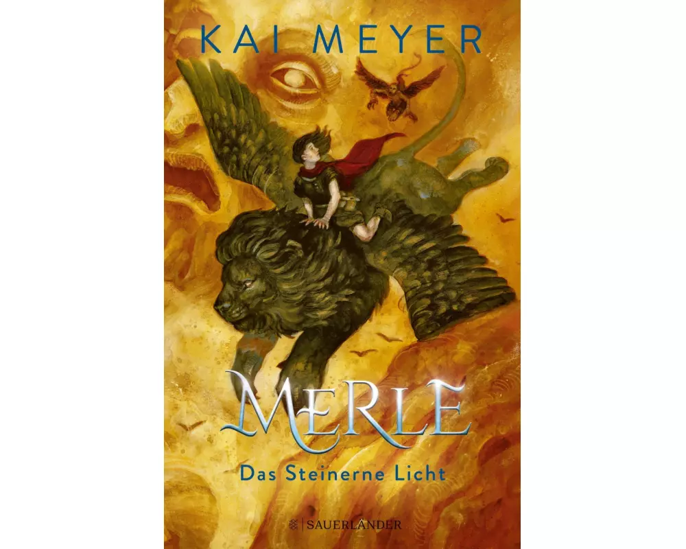 Merle. Das Steinerne Licht