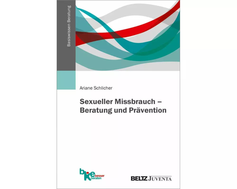 Sexueller Missbrauch - Beratung und Prävention