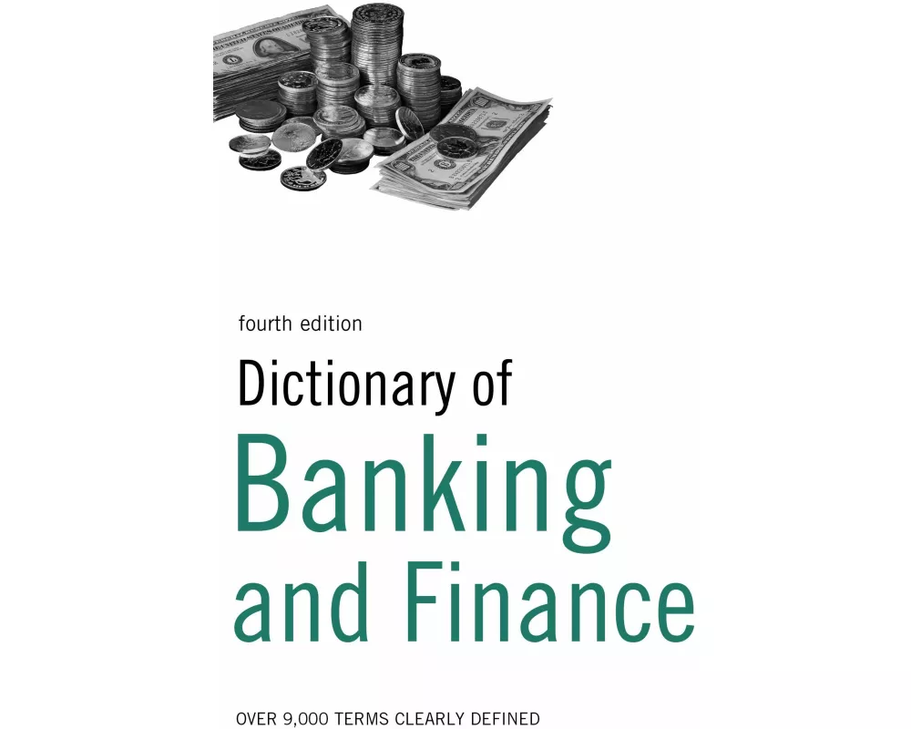 Dictionary of Banking and Finance