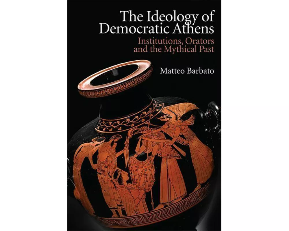 The Ideology Of Democratic Athens