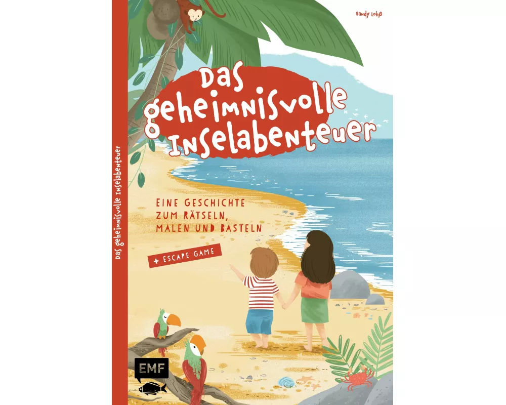 Das geheimnisvolle Inselabenteuer – Eine Geschichte zum Rätseln, Malen und Basteln