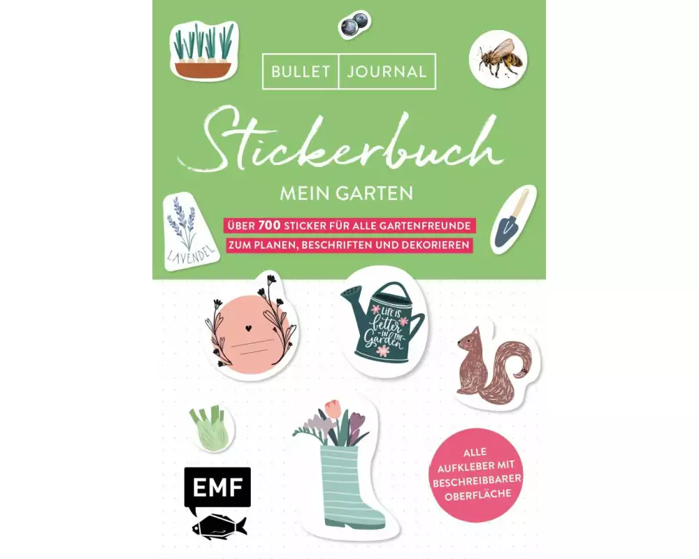 Bullet Journal – Stickerbuch Mein Garten: Über 700 Sticker für alle Gartenfreunde zum Planen, Beschriften und Dekorieren