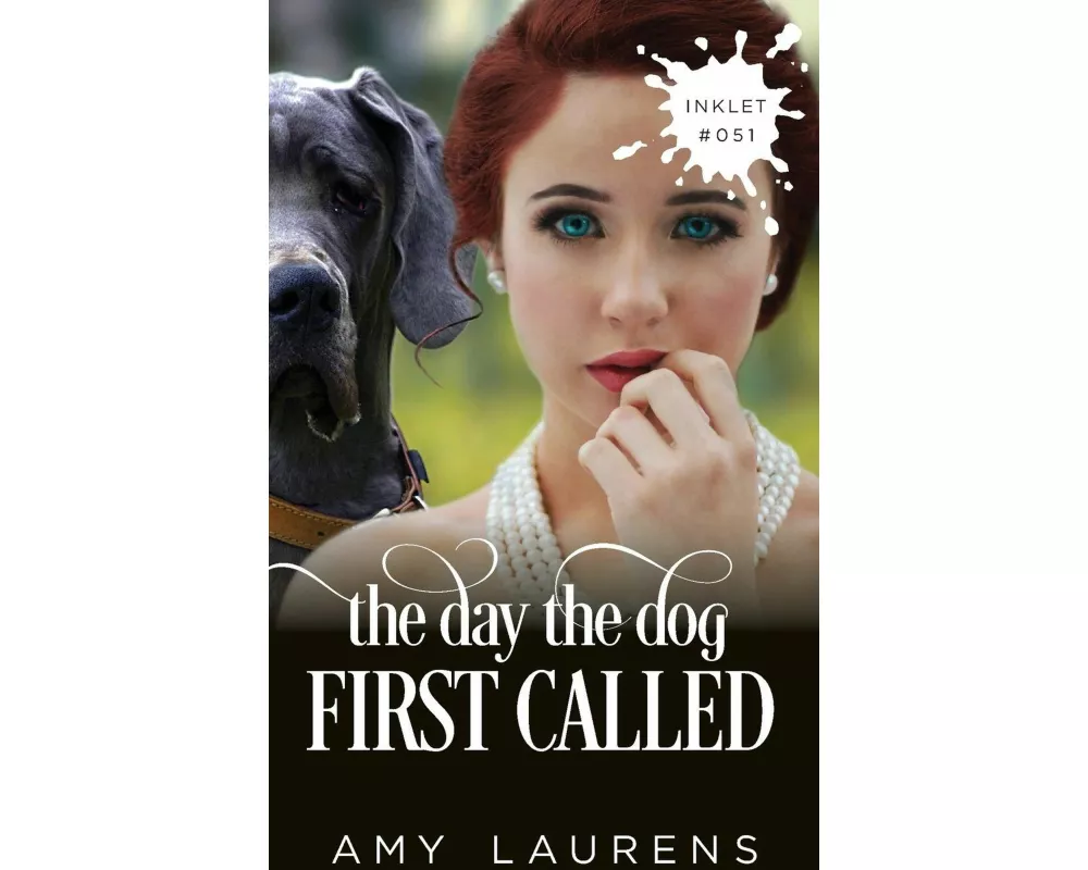 The Day The Dog First Called