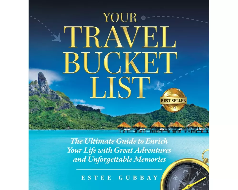 Your Travel Bucket List