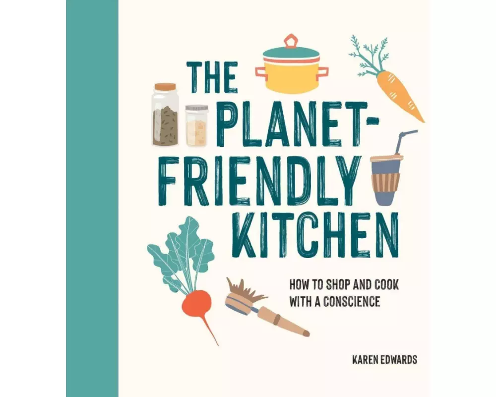 The Planet-Friendly Kitchen