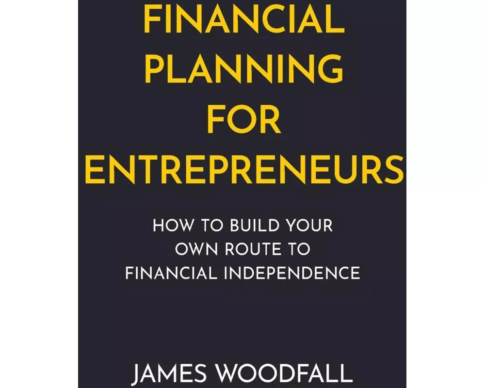 Financial Planning for Entrepreneurs