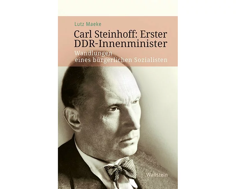 Carl Steinhoff: Erster DDR-Innenminister
