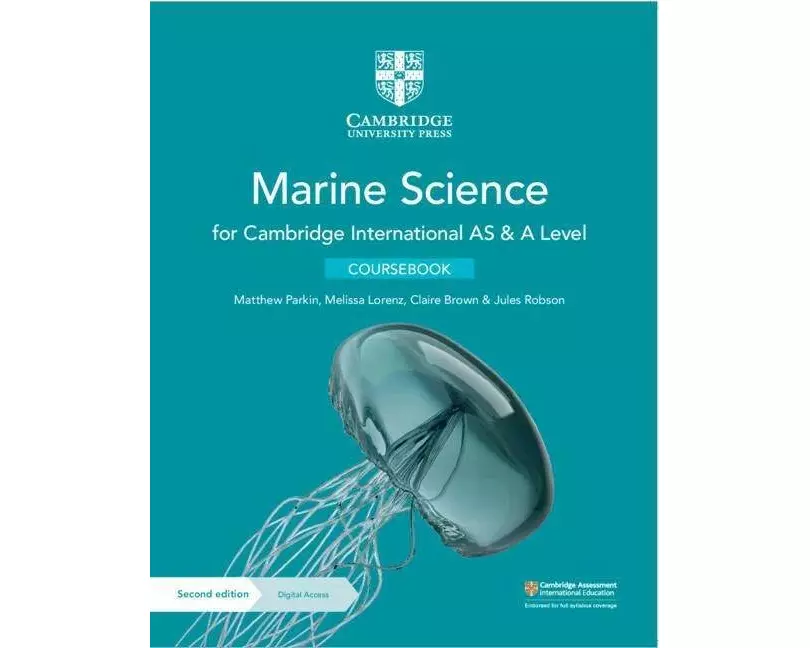 Cambridge International AS & A Level Marine Science Coursebook with Digital Access (2 Years)