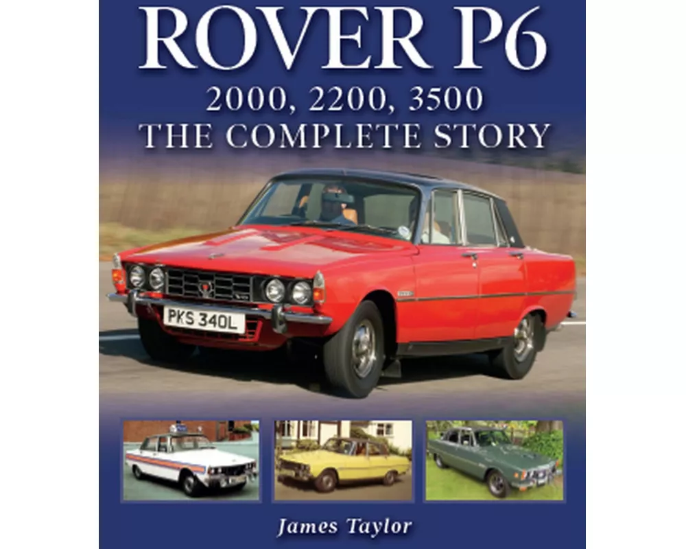 Rover P6: 2000, 2200, 3500
