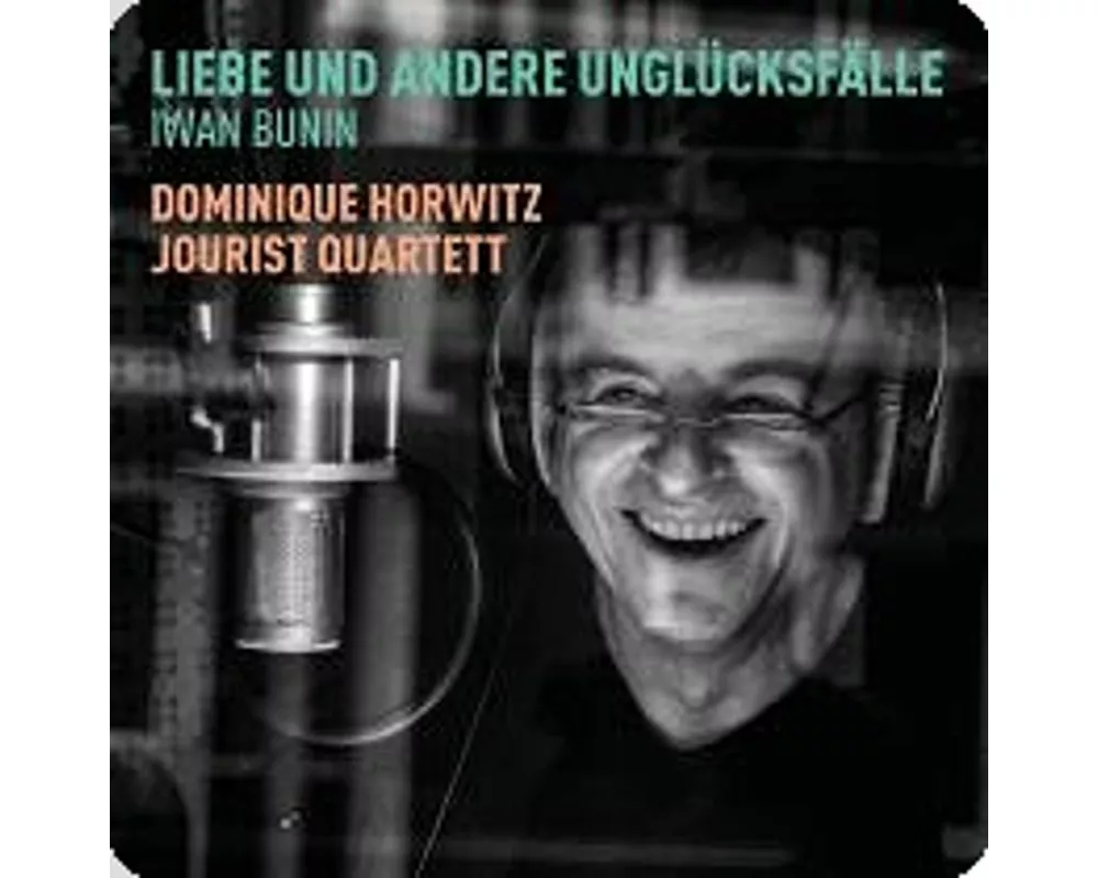 Liebe und andere Unglücksfälle - Iwan Bunin