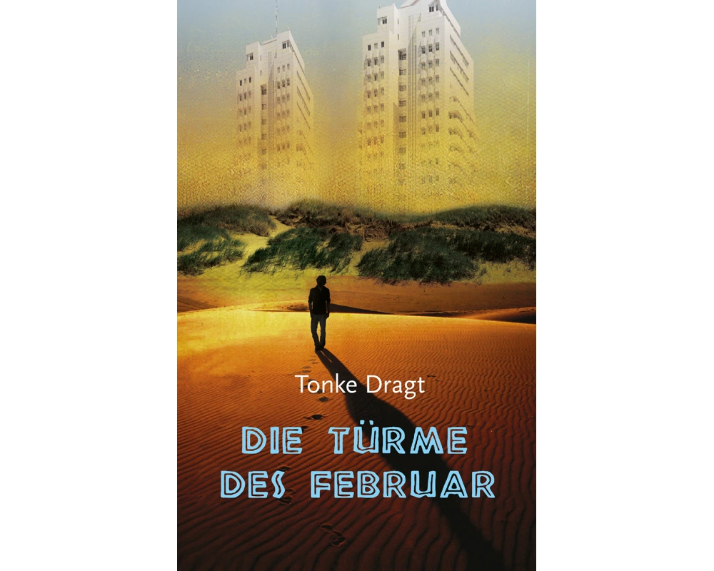 Die Türme des Februar