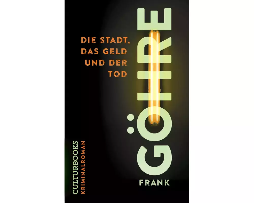 Die Stadt, das Geld und der Tod