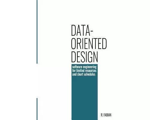 Data-oriented design: software engineering for limited resources and short schedules