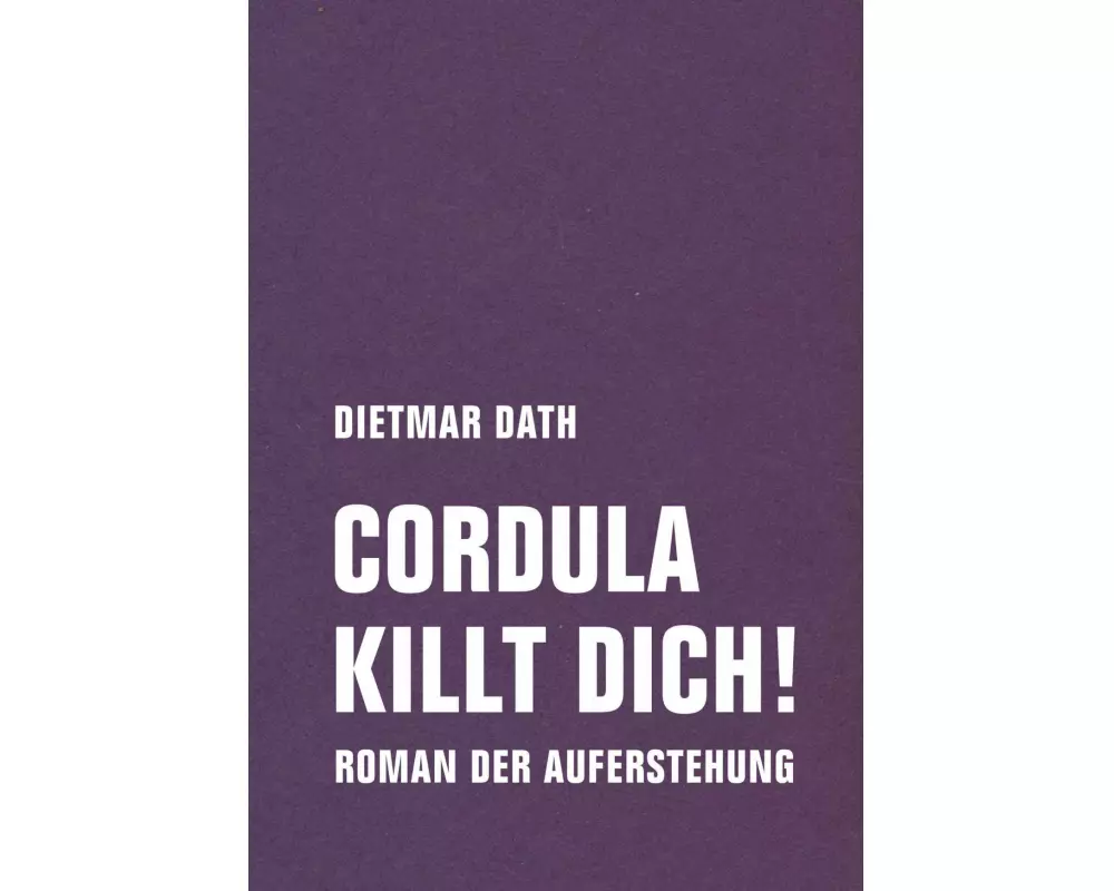 Cordula killt dich! oder Wir sind doch nicht die Nemesis von jedem Pfeifenheini