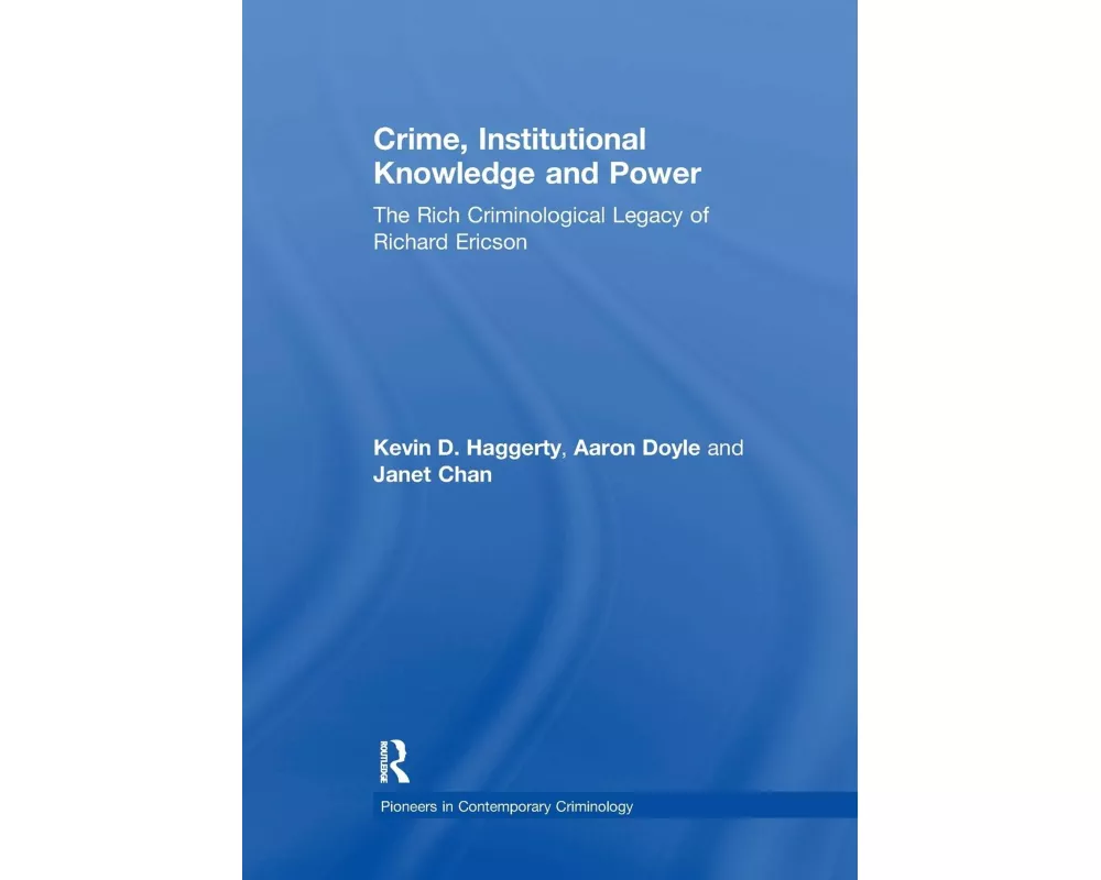 Crime, Institutional Knowledge and Power