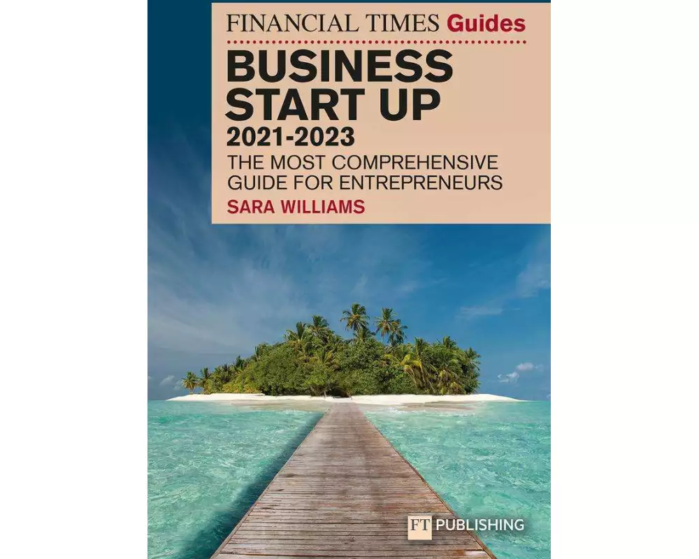 FT Guide to Business Start Up 2021-2023