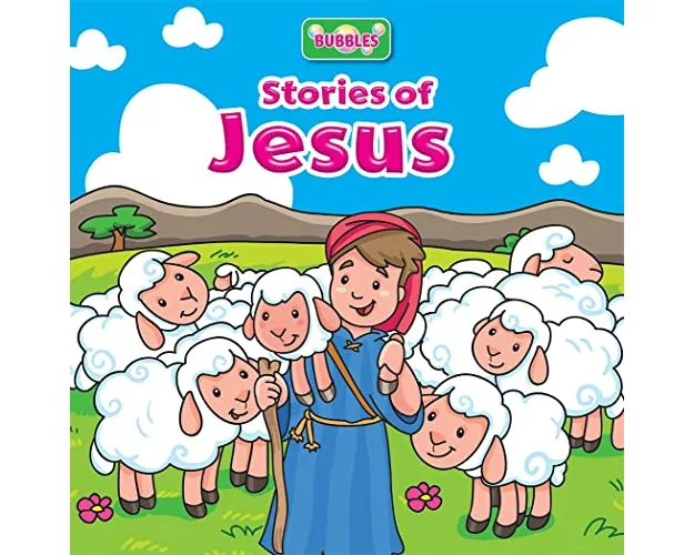 Bubbles: Stories of Jesus