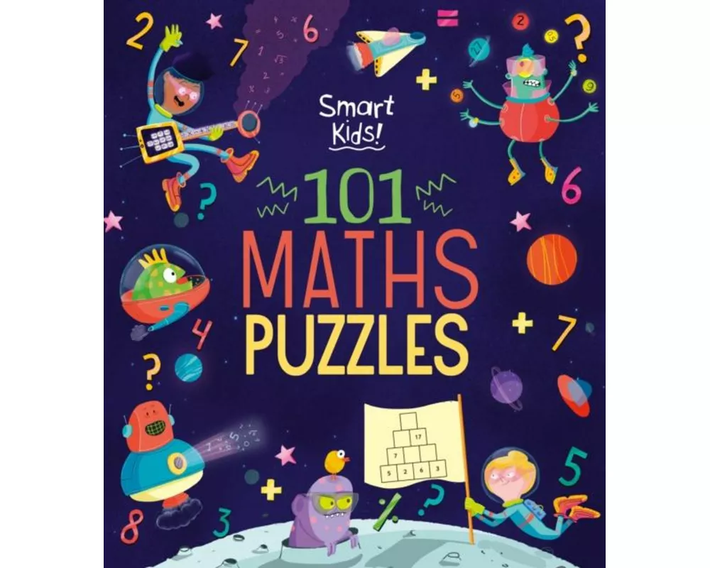 Smart Kids! 101 Maths Puzzles