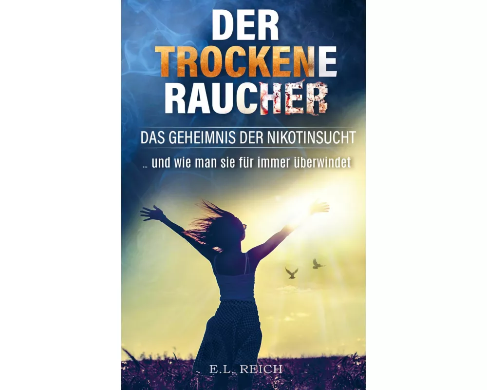 Der "trockene" Raucher