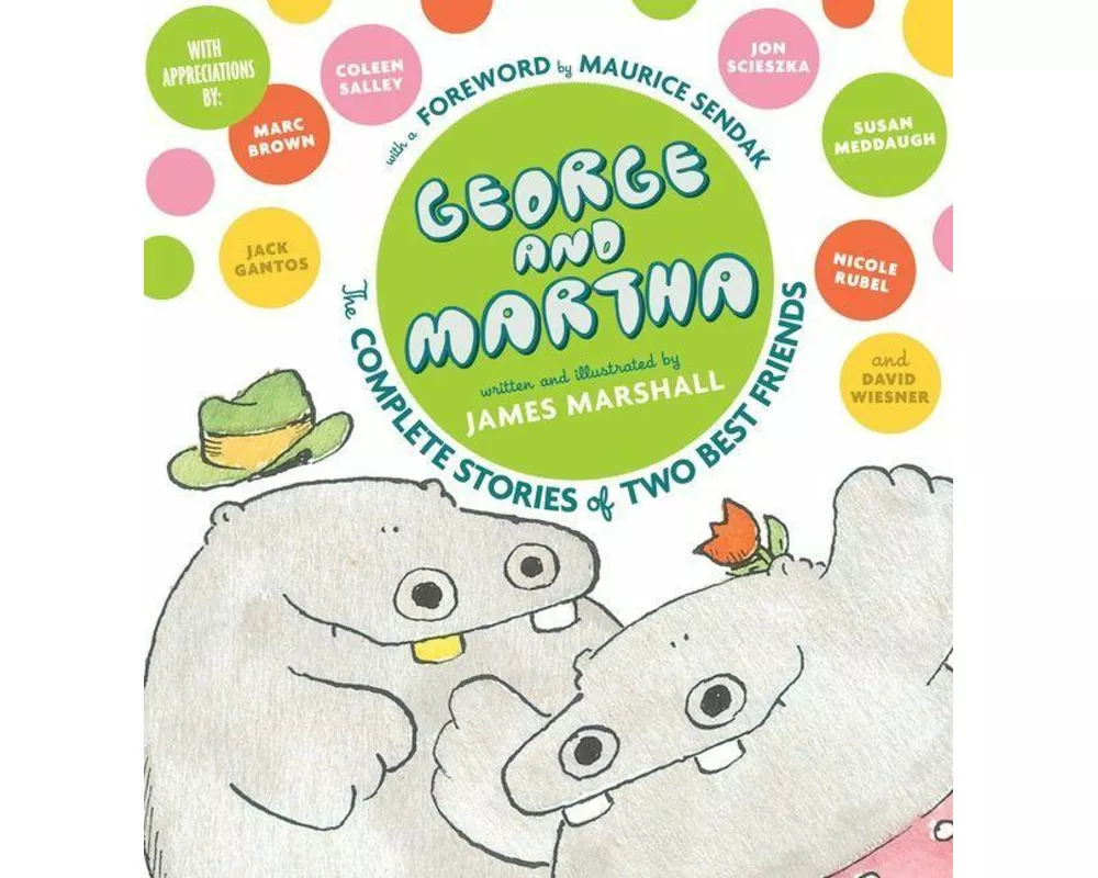 George and Martha: The Complete Stories of Two Best Friends Collector's Edition