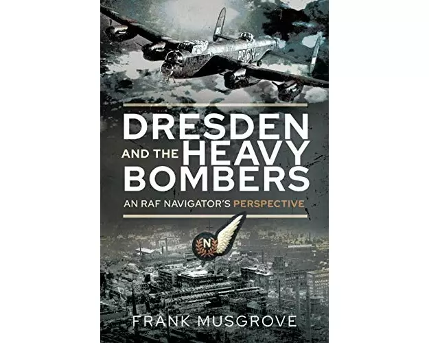 Dresden and the Heavy Bombers