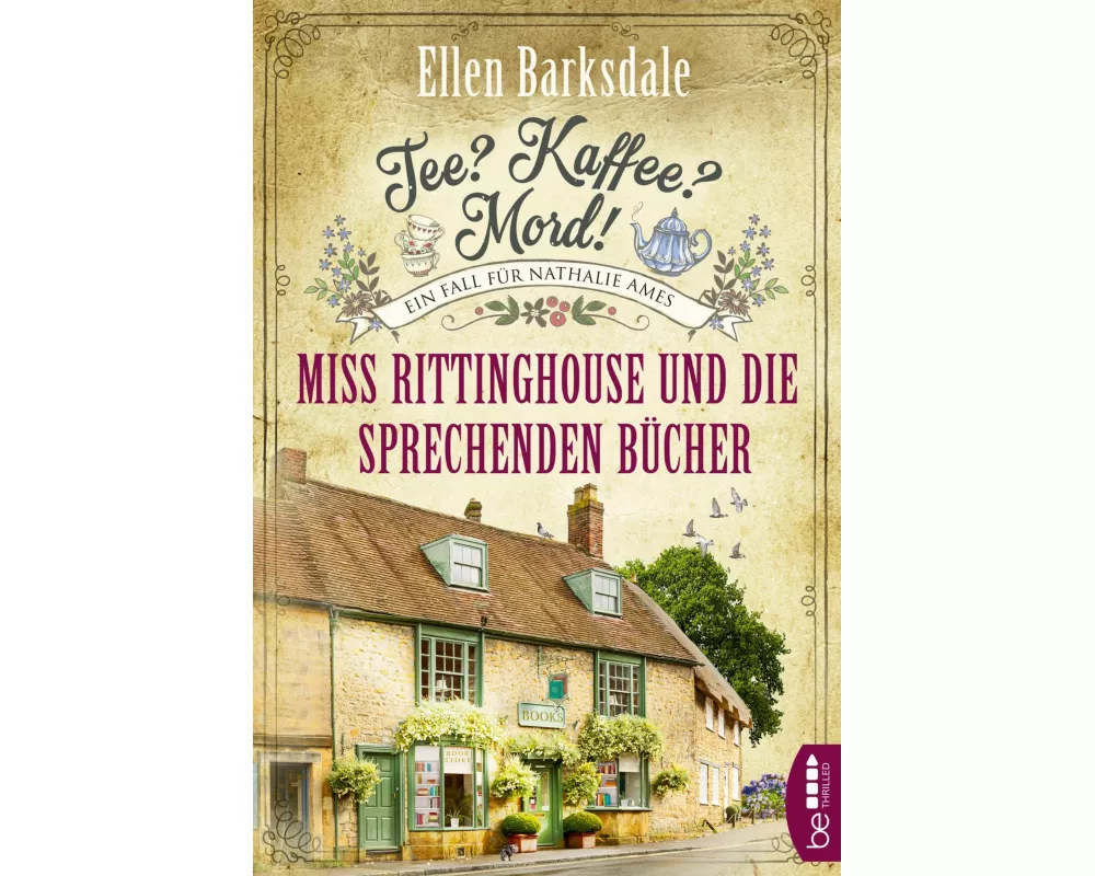 Tee? Kaffee? Mord! Miss Rittinghouse und die sprechenden Bücher