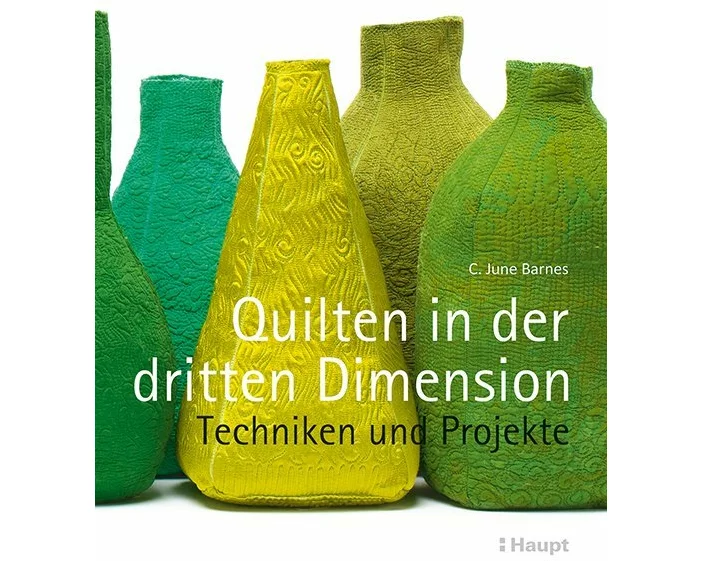 Quilten in der dritten Dimension