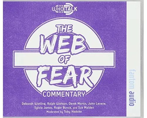Who Talk: The Web of Fear