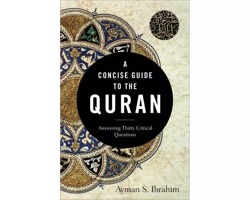 A Concise Guide to the Quran