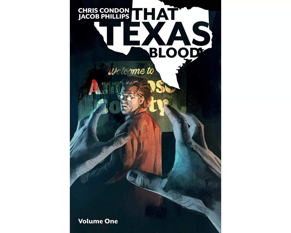 That Texas Blood Volume 1