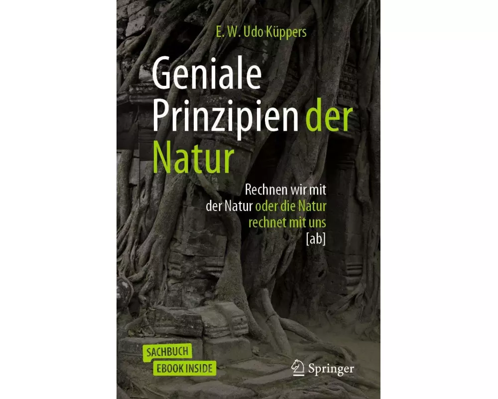 Geniale Prinzipien der Natur