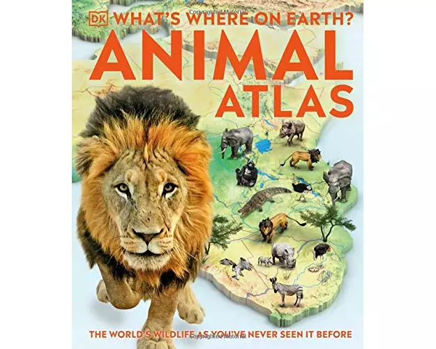 What's Where on Earth? Animal Atlas