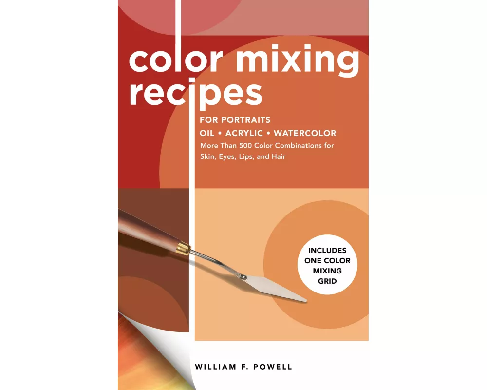 Color Mixing Recipes for Portraits: Volume 3