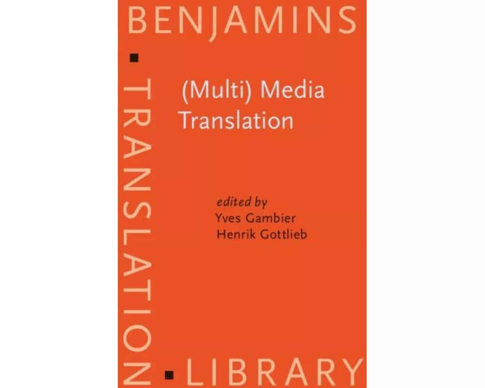 (Multi) Media Translation