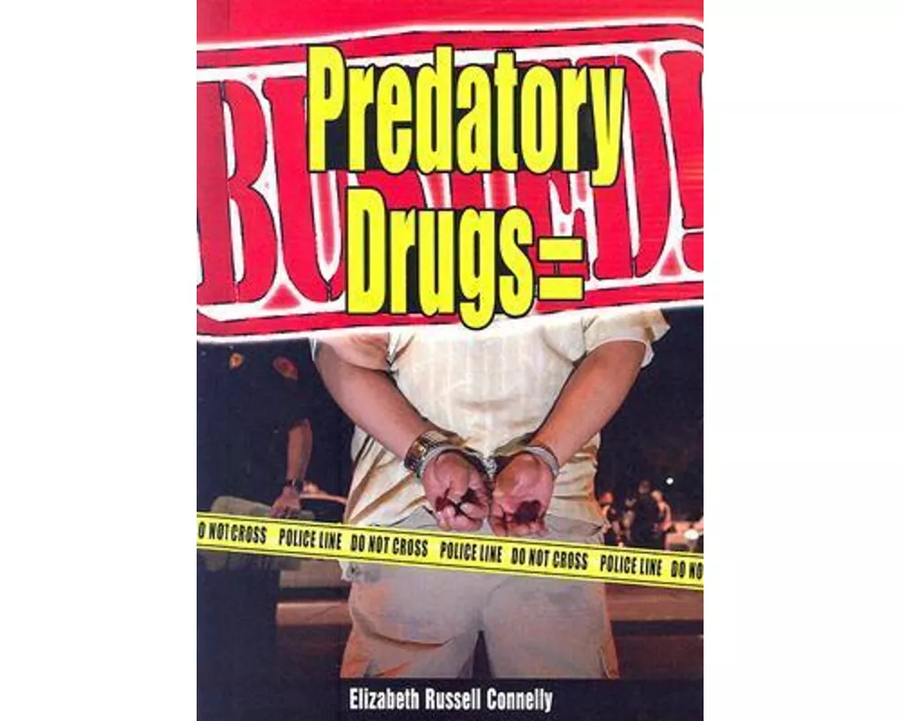 Predatory Drugs Busted