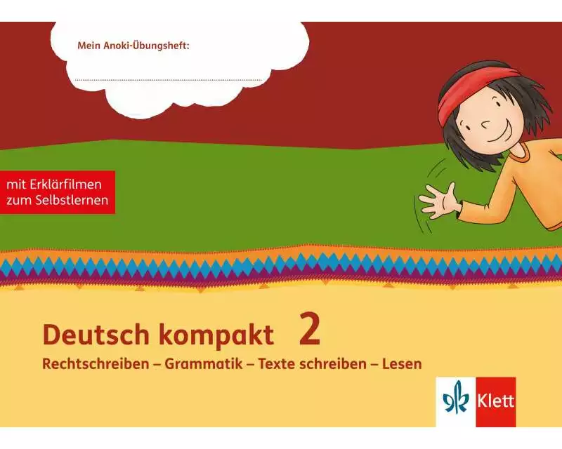 Deutsch kompakt 2. Rechtschreiben - Grammatik - Texte schreiben - Lesen
