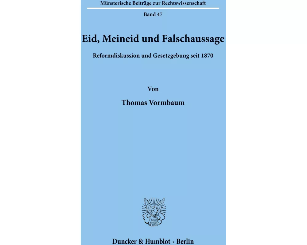 Eid, Meineid und Falschaussage