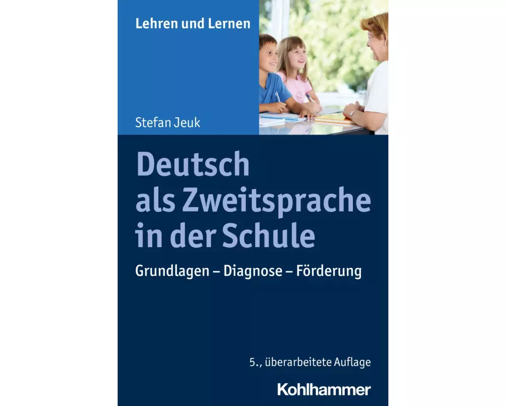 Deutsch als Zweitsprache in der Schule