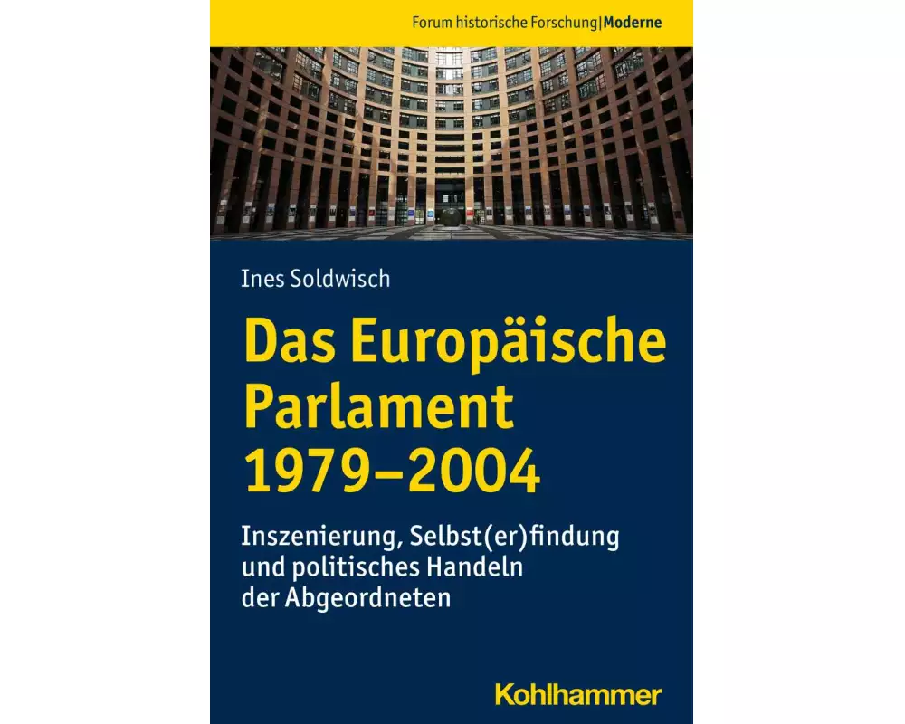 Das Europäische Parlament 1979-2004