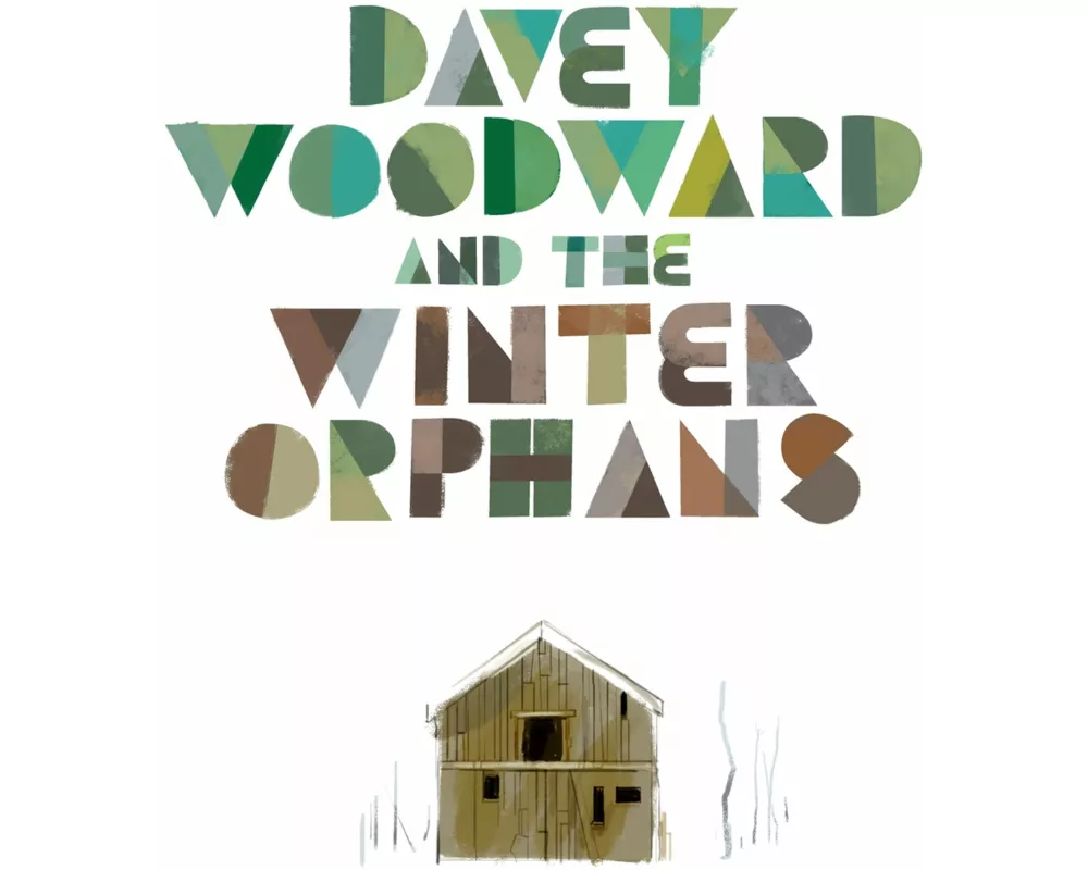 Davey Woodward And The Winter Orphans