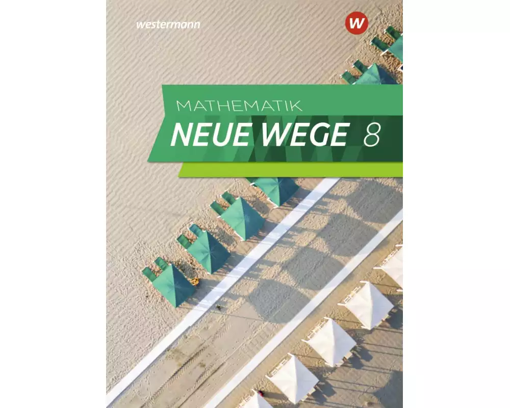 Mathematik Neue Wege SI - Ausgabe 2019 für Nordrhein-Westfalen und Schleswig-Holstein G9