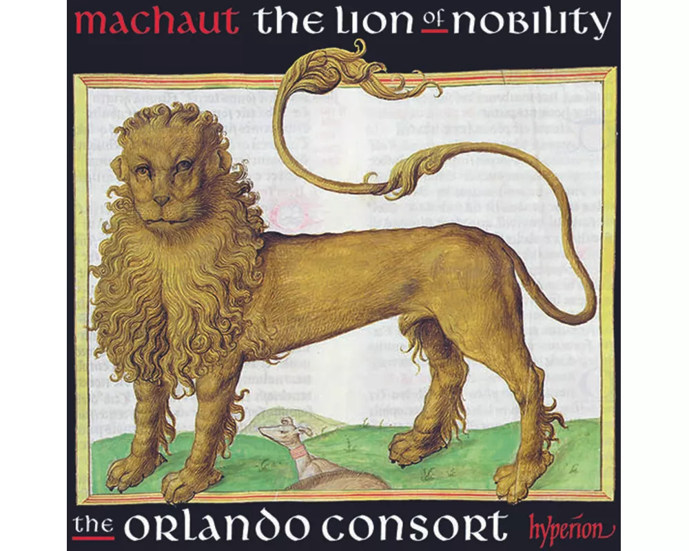 The Lion of Nobility-Machaut Edition Vol.8