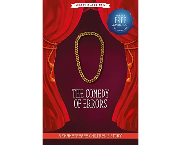 The Comedy of Errors (Easy Classics)