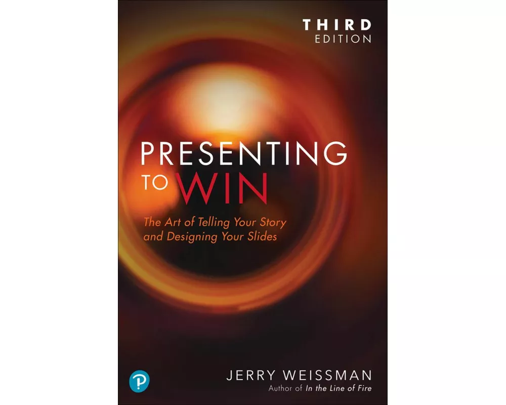 Presenting to Win, Updated and Expanded Edition