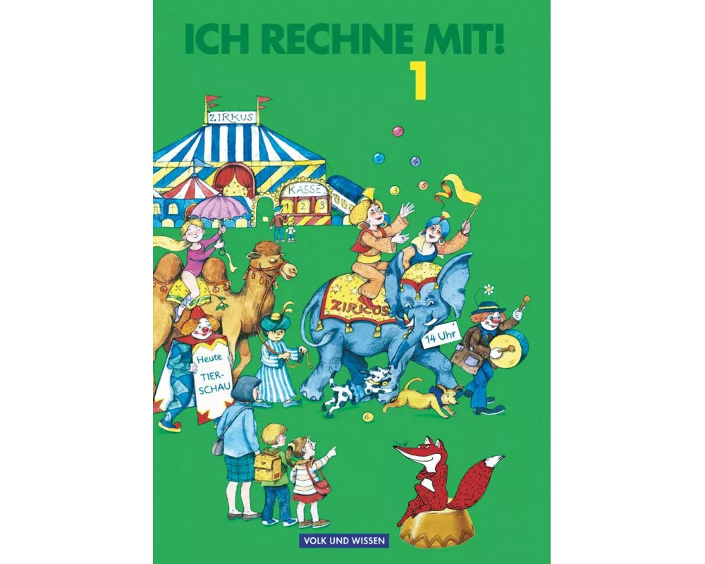 Ich rechne mit!, Berlin, Brandenburg, Mecklenburg-Vorpommern, Sachsen, Sachsen-Anhalt, Thüringen, 1. Schuljahr, Schulbuch mit Kartonbeilagen
